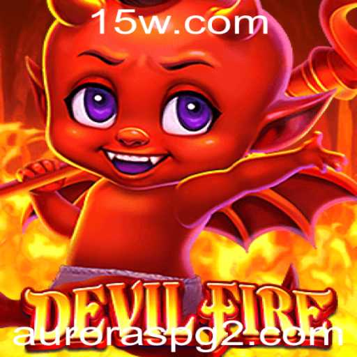 Descubra DevilFire: A Nova Sensação no Mundo dos Jogos com Auroras PG
